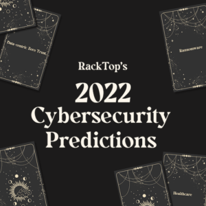 2022 tech predictions cyber